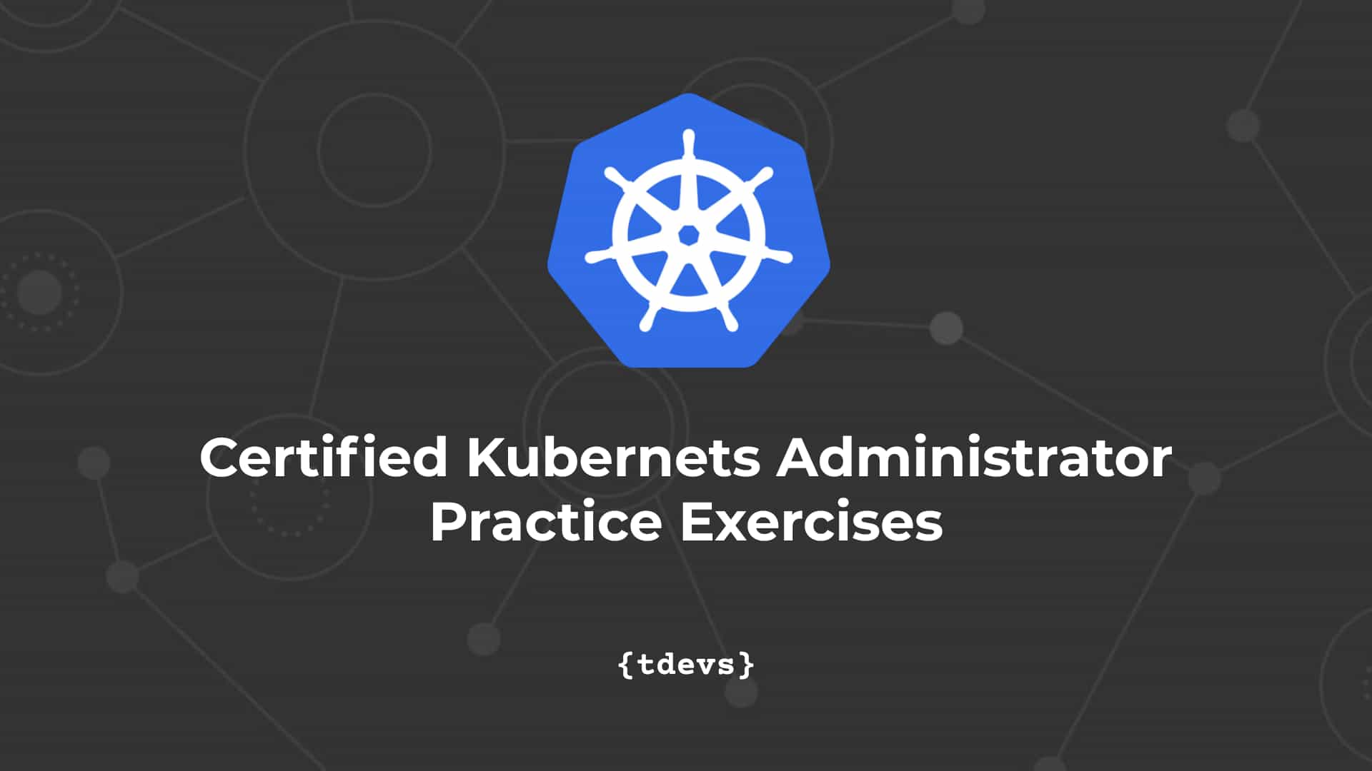 CKA Practice Exercises